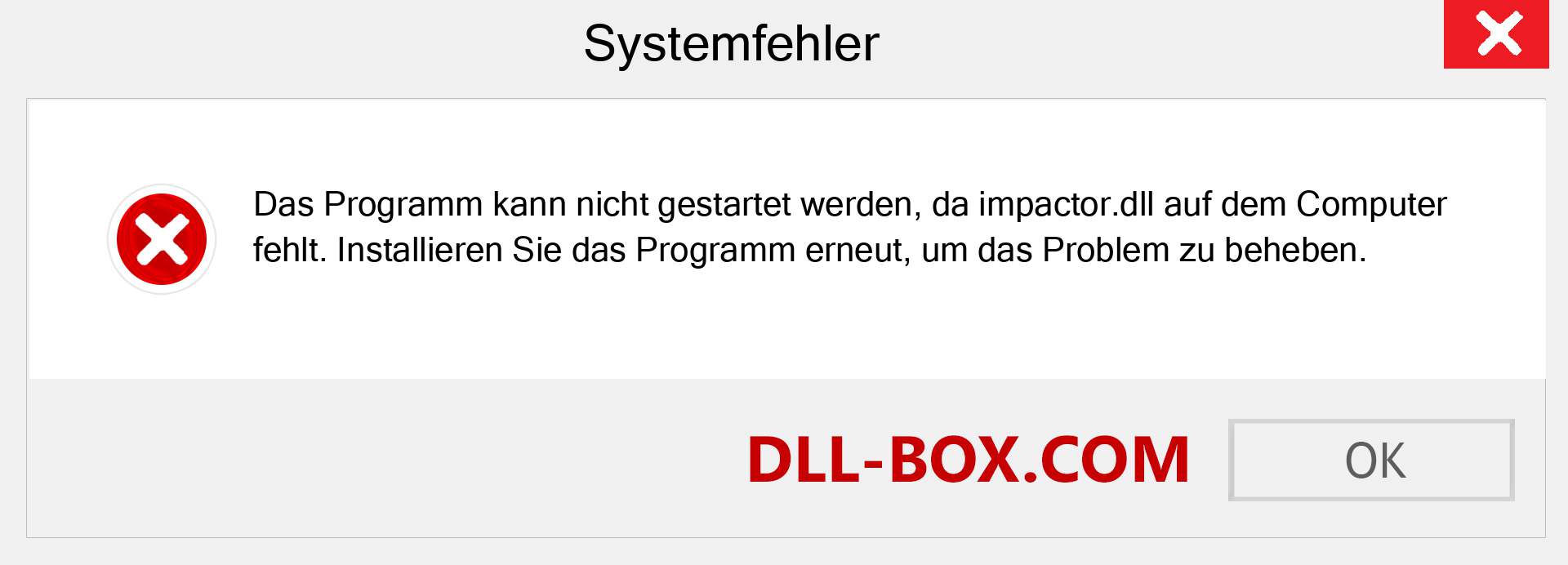 impactor.dll-Datei fehlt?. Download für Windows 7, 8, 10 - Fix impactor dll Missing Error unter Windows, Fotos, Bildern