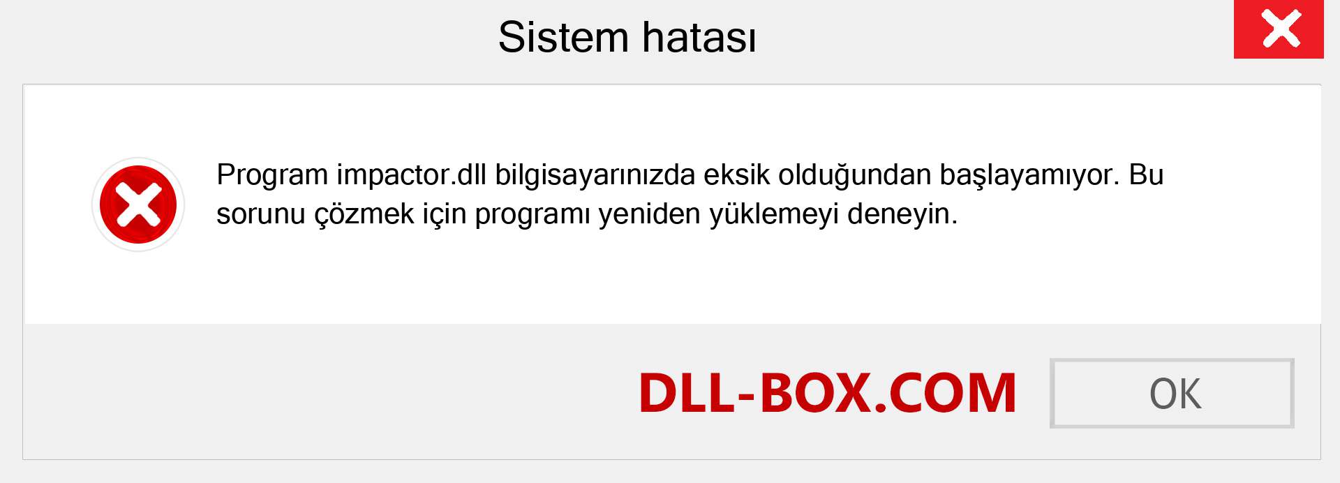 impactor.dll dosyası eksik mi? Windows 7, 8, 10 için İndirin - Windows'ta impactor dll Eksik Hatasını Düzeltin, fotoğraflar, resimler